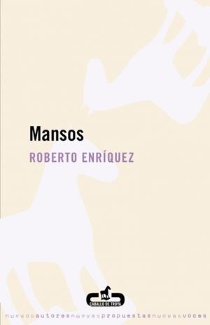MANSOS | 9788496594425 | ENRIQUEZ, ROBERTO | Galatea Llibres | Llibreria online de Reus, Tarragona | Comprar llibres en català i castellà online