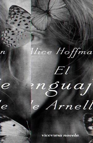 LENGUAJE DE ARNELLE, EL | 9788492819195 | HOFFMAN, ALICE | Galatea Llibres | Librería online de Reus, Tarragona | Comprar libros en catalán y castellano online