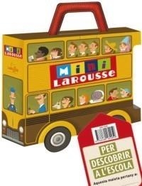 MALETA MINI LAROUSSE / PER DESCOBRIR L ' ESCOLA | 9788480169059 | VARIS | Galatea Llibres | Llibreria online de Reus, Tarragona | Comprar llibres en català i castellà online