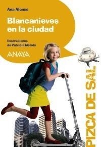 BLANCANIEVES EN LA CIUDAD | 9788466784870 | CONEJO ALONSO, ANA ISABEL | Galatea Llibres | Llibreria online de Reus, Tarragona | Comprar llibres en català i castellà online