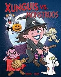 XUNGUIS VS MONSTRUOS | 9788466644136 | RAMIS,J C | Galatea Llibres | Librería online de Reus, Tarragona | Comprar libros en catalán y castellano online