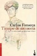 TIEMPO DE MEMORIA | 9788484608370 | FONSECA, CARLOS | Galatea Llibres | Librería online de Reus, Tarragona | Comprar libros en catalán y castellano online