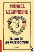 CLUB DE LOS FALTOS DE CARIÑO | 9788432250712 | LEGUINECHE, MANUEL | Galatea Llibres | Llibreria online de Reus, Tarragona | Comprar llibres en català i castellà online