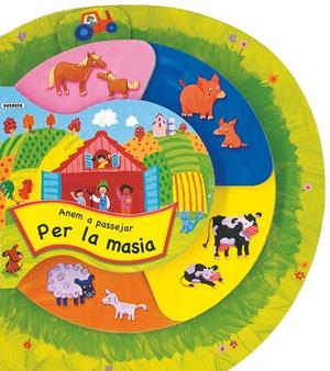 ANEM A PASSEJAR PER LA MASIA | 9788467700459 | AAVV | Galatea Llibres | Librería online de Reus, Tarragona | Comprar libros en catalán y castellano online