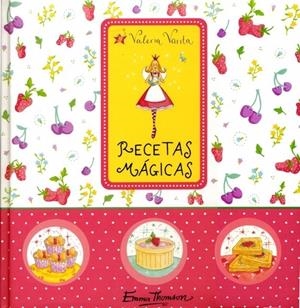 RECETAS MÁGICAS VALERIA VARITA | 9788448829766 | THOMSON, EMMA | Galatea Llibres | Librería online de Reus, Tarragona | Comprar libros en catalán y castellano online