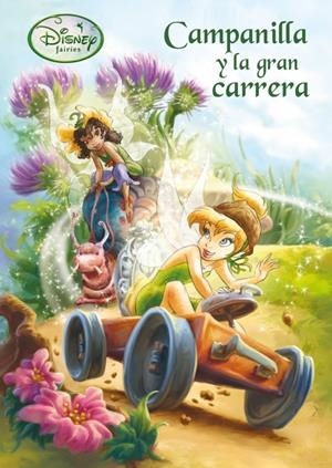 CAMPANILLA Y LA GRAN CARRERA | 9788448830274 | Galatea Llibres | Llibreria online de Reus, Tarragona | Comprar llibres en català i castellà online