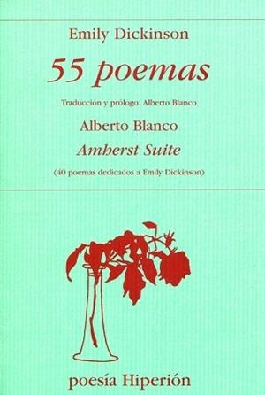 55 POEMAS | 9788475179452 | DICKINSON, EMILY | Galatea Llibres | Llibreria online de Reus, Tarragona | Comprar llibres en català i castellà online