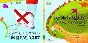 QUI DIU LA VERITAT EL CAVALLER O EL DRAC? | 9788492745128 | BALADA/SANS | Galatea Llibres | Librería online de Reus, Tarragona | Comprar libros en catalán y castellano online
