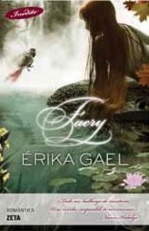 FAERY | 9788498724066 | GAEL, ERIKA | Galatea Llibres | Llibreria online de Reus, Tarragona | Comprar llibres en català i castellà online