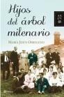 HIJOS DEL ÁRBOL MILENARIO | 9788408092377 | ORBEGOZO, Mº JESUS | Galatea Llibres | Llibreria online de Reus, Tarragona | Comprar llibres en català i castellà online