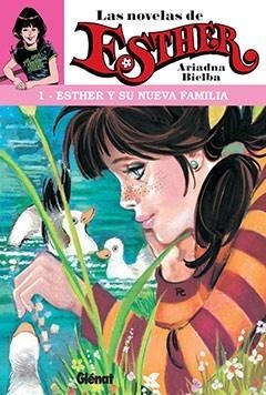 ESTHER Y SU NUEVA FAMILIA -NOVELA | 9788499472539 | BIELBA, ARIADNA | Galatea Llibres | Llibreria online de Reus, Tarragona | Comprar llibres en català i castellà online