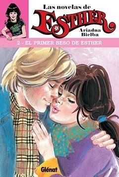 PRIMER BESO DE ESTHER -NOVELA | 9788499472546 | BIELBA, ARIADNA | Galatea Llibres | Llibreria online de Reus, Tarragona | Comprar llibres en català i castellà online