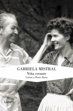 NIÑA ERRANTE | 9788426417770 | MISTRAL, GABRIELA | Galatea Llibres | Llibreria online de Reus, Tarragona | Comprar llibres en català i castellà online