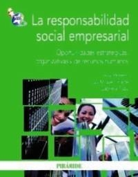 RESPONSABILIDAD SOCIAL EMPRESARIAL | 9788436823660 | MORENO, ANA/URIARTE, LUIS MIGUEL/TOPA, GABRIELA | Galatea Llibres | Librería online de Reus, Tarragona | Comprar libros en catalán y castellano online