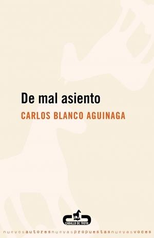 DE MAL ASIENTO | 9788496594418 | BLANCO AGUINAGA, CARLOS | Galatea Llibres | Llibreria online de Reus, Tarragona | Comprar llibres en català i castellà online