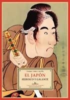 JAPÓN HEROICO Y GALANTE | 9788484725114 | GÓMEZ CARRILLO, ENRIQUE.- | Galatea Llibres | Llibreria online de Reus, Tarragona | Comprar llibres en català i castellà online