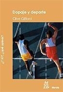 DOPAJE Y DEPORTE | 9788471126207 | GIFFORD, CLIVE | Galatea Llibres | Llibreria online de Reus, Tarragona | Comprar llibres en català i castellà online