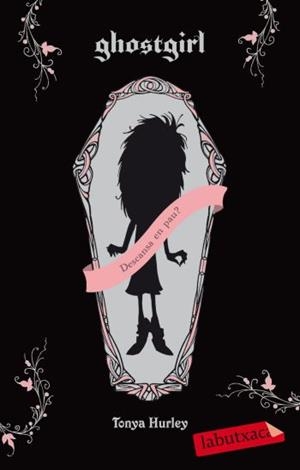 GHOSTGIRL | 9788499301082 | HURLEY, TONYA | Galatea Llibres | Llibreria online de Reus, Tarragona | Comprar llibres en català i castellà online