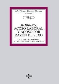 MOBBING, ACOSO LABORAL Y ACOSO POR RAZÓN DE SEXO | 9788430950591 | VELASCO PORTERO, TERESA/RODRÍGUEZ SANZ DE GALDEANO, BEATRIZ/RUBIO DE MEDINA, Mª DOLORES/MANEIRO VÁZQ | Galatea Llibres | Llibreria online de Reus, Tarragona | Comprar llibres en català i castellà online