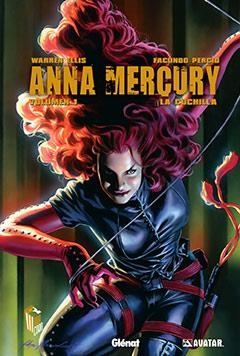 ANNA MERCURY 1. LA CUCHILLA | 9788499470351 | ELLIS, WARREN/FACUNDO PERCIO | Galatea Llibres | Librería online de Reus, Tarragona | Comprar libros en catalán y castellano online
