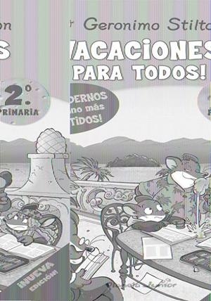 VACACIONES PARA TODOS 2º PRIMARIA ( VACACIONES STILTON ) | 9788408093893 | Galatea Llibres | Llibreria online de Reus, Tarragona | Comprar llibres en català i castellà online