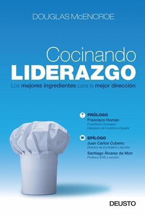 COCINANDO EL LIDERAZGO | 9788423427741 | MCENCROE, DOUGLAS | Galatea Llibres | Llibreria online de Reus, Tarragona | Comprar llibres en català i castellà online