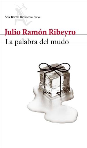 PALABRA DEL MUDO, LA | 9788432212932 | RIBEYRO, JULIO RAMÓN | Galatea Llibres | Llibreria online de Reus, Tarragona | Comprar llibres en català i castellà online