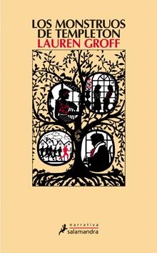 MONSTRUOS DE TEMPLETON, LOS | 9788498382990 | GROFF, LAUREN | Galatea Llibres | Llibreria online de Reus, Tarragona | Comprar llibres en català i castellà online