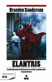 ELANTRIS | 9788498723762 | SANDERSON, BRANDON | Galatea Llibres | Llibreria online de Reus, Tarragona | Comprar llibres en català i castellà online