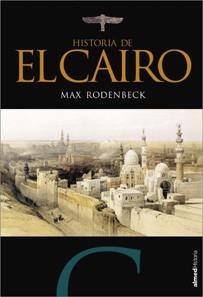 CAIRO, EL. LA CIUDAD VICTORIOSA | 9788493764463 | RODENBECK, MAX | Galatea Llibres | Librería online de Reus, Tarragona | Comprar libros en catalán y castellano online