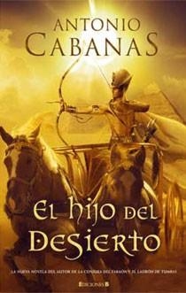 HIJO DEL DESIERTO, EL | 9788466642910 | CABANAS, ANTONIO | Galatea Llibres | Llibreria online de Reus, Tarragona | Comprar llibres en català i castellà online