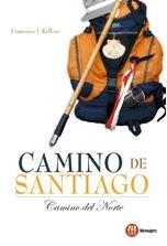 CAMINO DE SANTIAGO. CAMINO DEL NORTE | 9788427130968 | RELLOSO | Galatea Llibres | Llibreria online de Reus, Tarragona | Comprar llibres en català i castellà online