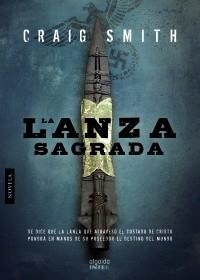 LA LANZA SAGRADA | 9788498773484 | SMITH, CRAIG | Galatea Llibres | Librería online de Reus, Tarragona | Comprar libros en catalán y castellano online