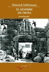 HOMBRE DE TROYA, EL | 9788493769413 | SCHILEMANN, HEINRICH | Galatea Llibres | Librería online de Reus, Tarragona | Comprar libros en catalán y castellano online