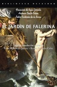 JARDÍN DE FALERINA | 9788499210100 | CALDERÓN DE LA BARCA, PEDRO/COELLO OCHOA, ANTONIO/ROJAS ZORRILLA, FRANCISCO DE | Galatea Llibres | Librería online de Reus, Tarragona | Comprar libros en catalán y castellano online