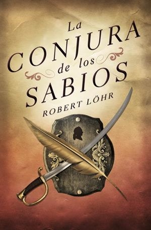 CONJURA DE LOS SABIOS | 9788425343889 | LOEHR, ROBERT | Galatea Llibres | Llibreria online de Reus, Tarragona | Comprar llibres en català i castellà online