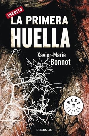 PRIMERA HUELLA | 9788499082486 | BONNOT, XAVIER-MARIE | Galatea Llibres | Llibreria online de Reus, Tarragona | Comprar llibres en català i castellà online