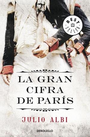 GRAN CIFRA DE PARÍS | 9788499086088 | ALBI, JULIO | Galatea Llibres | Librería online de Reus, Tarragona | Comprar libros en catalán y castellano online