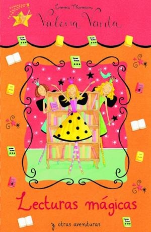 VALERIA VARITA. LECTURAS MÁGICAS Y OTRAS AVENTURAS | 9788448830540 | THOMSON, EMMA | Galatea Llibres | Librería online de Reus, Tarragona | Comprar libros en catalán y castellano online