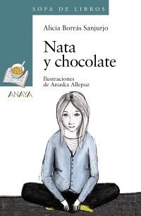 NATA Y CHOCOLATE | 9788466793018 | BORRÁS, ALICIA | Galatea Llibres | Librería online de Reus, Tarragona | Comprar libros en catalán y castellano online