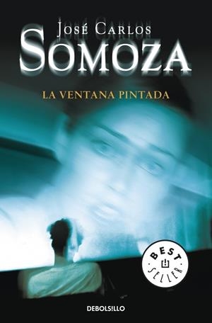 VENTANA PINTADA | 9788499085661 | SOMOZA, JOSE CARLOS | Galatea Llibres | Librería online de Reus, Tarragona | Comprar libros en catalán y castellano online