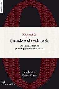 CUANDO NADA VALE NADA | 9788493756260 | PATEL, RAJ | Galatea Llibres | Llibreria online de Reus, Tarragona | Comprar llibres en català i castellà online