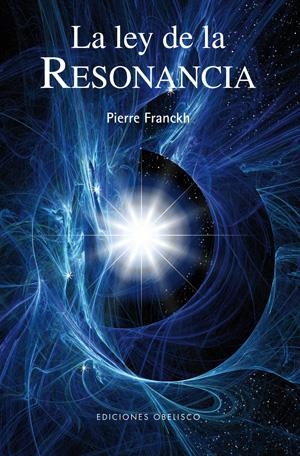 LEY DE LA RESONANCIA, LA | 9788497776431 | FRANCKH, PIERRE | Galatea Llibres | Librería online de Reus, Tarragona | Comprar libros en catalán y castellano online
