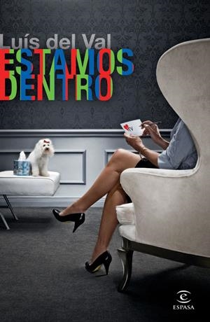 ESTAMOS DENTRO | 9788467033076 | DEL VAL, LUIS | Galatea Llibres | Llibreria online de Reus, Tarragona | Comprar llibres en català i castellà online