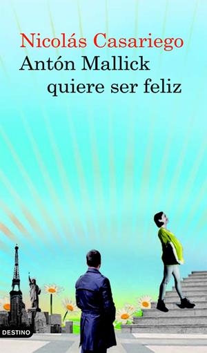 ANTÓN MALLICK QUIERE SER FELIZ | 9788423342624 | CASARIEGO, NICOLAS | Galatea Llibres | Librería online de Reus, Tarragona | Comprar libros en catalán y castellano online