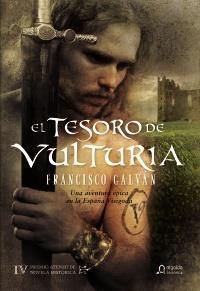 EL TESORO DE VULTURIA | 9788498774559 | GALVÁN OLALLA, FRANCISCO | Galatea Llibres | Librería online de Reus, Tarragona | Comprar libros en catalán y castellano online