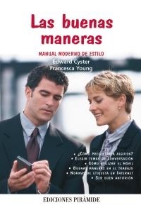 BUENAS MANERAS | 9788436823776 | CYSTER, EDWARD/YOUNG, FRANCESCA | Galatea Llibres | Librería online de Reus, Tarragona | Comprar libros en catalán y castellano online