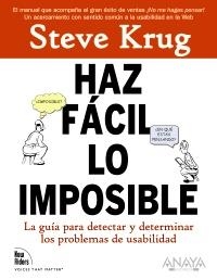 HAZ FÁCIL LO IMPOSIBLE | 9788441527546 | KRUG, STEVE | Galatea Llibres | Llibreria online de Reus, Tarragona | Comprar llibres en català i castellà online