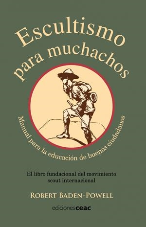 ESCULTISMO PARA MUCHACHOS | 9788432920615 | BADEN-POWELL, ROBERT | Galatea Llibres | Librería online de Reus, Tarragona | Comprar libros en catalán y castellano online