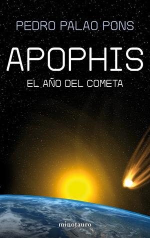 APOPHIS | 9788445077788 | PALAO PONS, PEDRO | Galatea Llibres | Llibreria online de Reus, Tarragona | Comprar llibres en català i castellà online